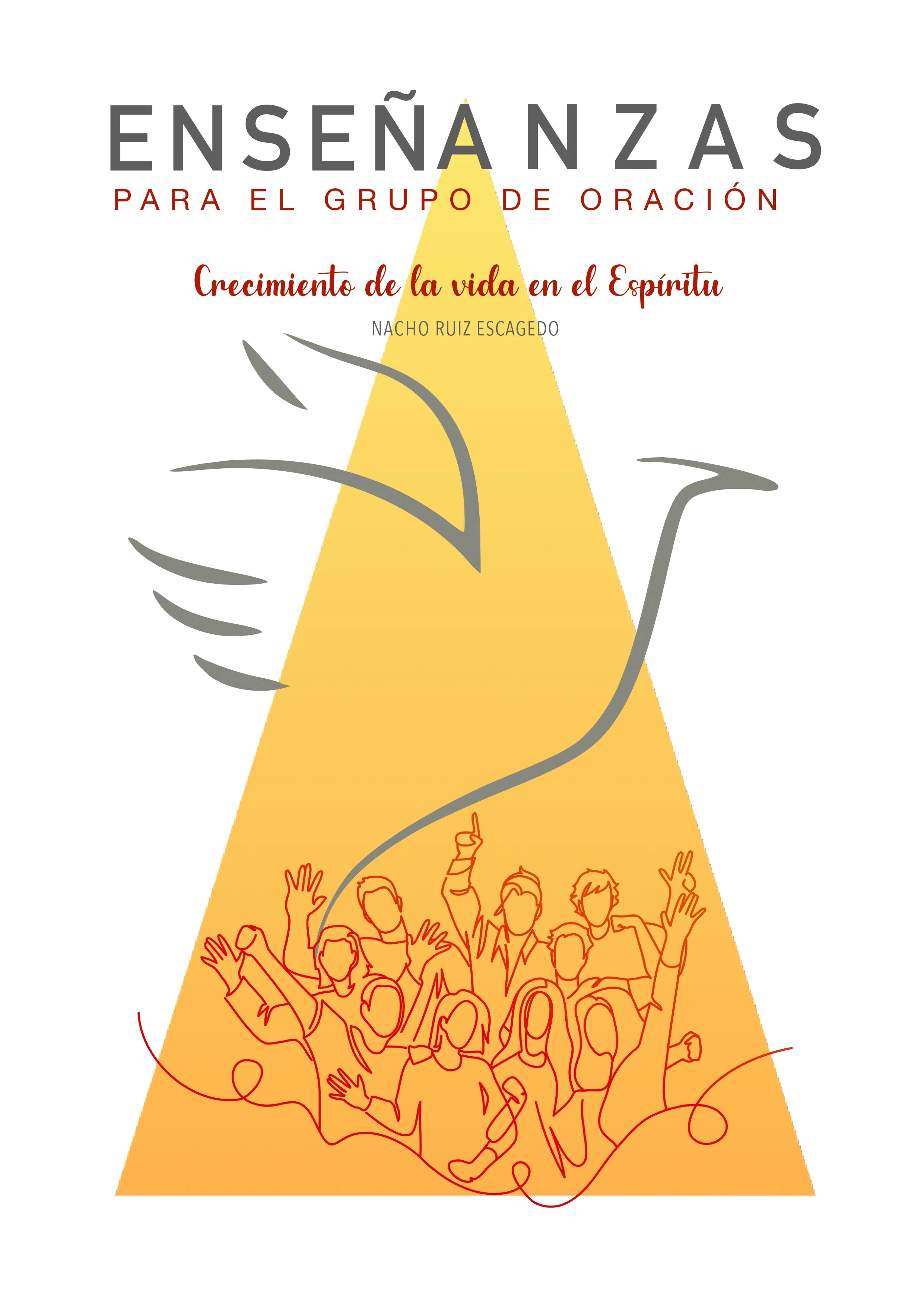 ENSEÑANZAS PARA EL GRUPO DE ORACIÓN