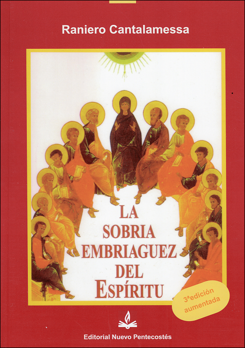 LA SOBRIA EMBRIAGUEZ DEL ESPIRITU