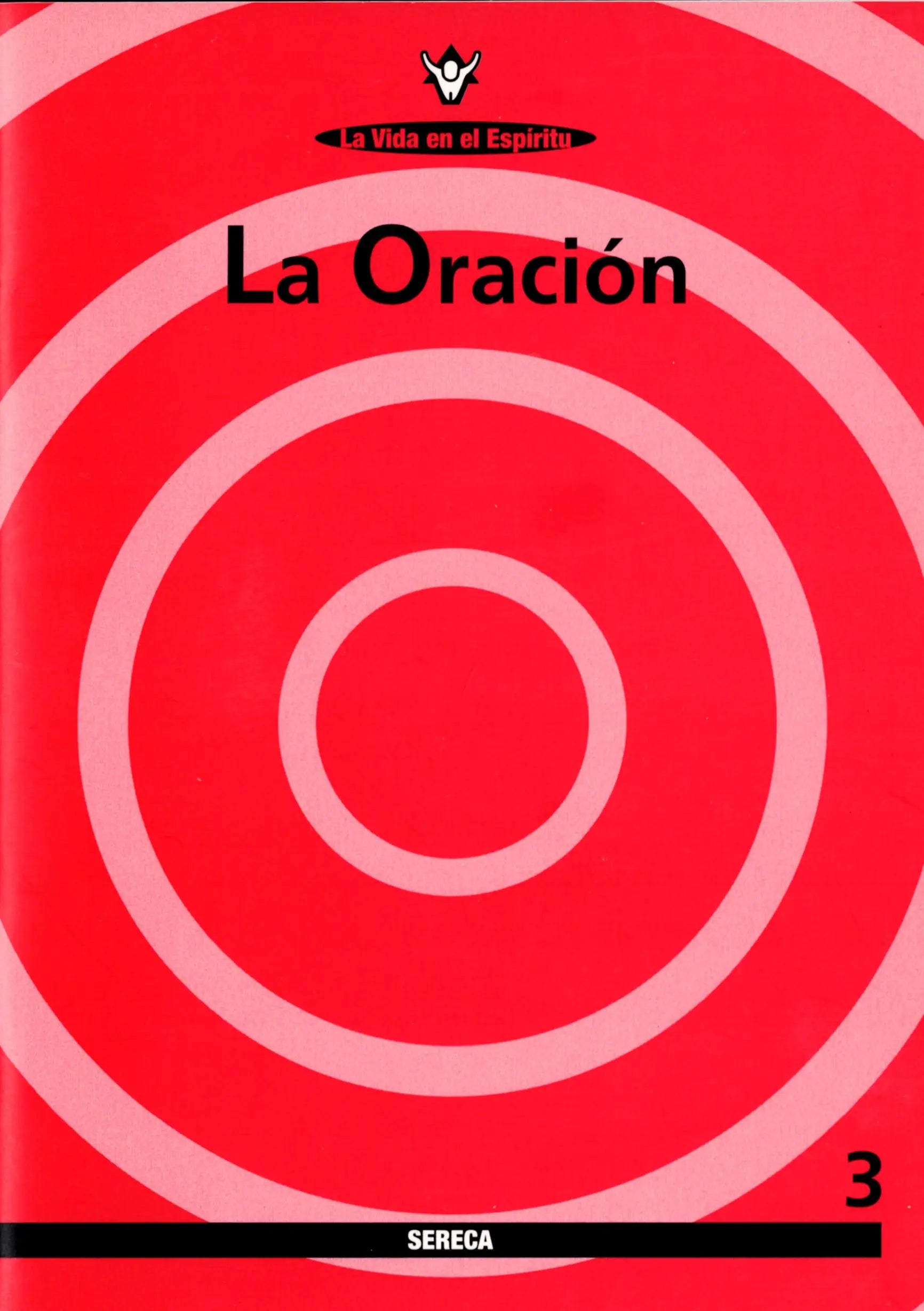 LA ORACIÓN. (CUADERNILLO 3)
