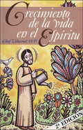CRECIMIENTO DE LA VIDA EN EL ESPIRITU