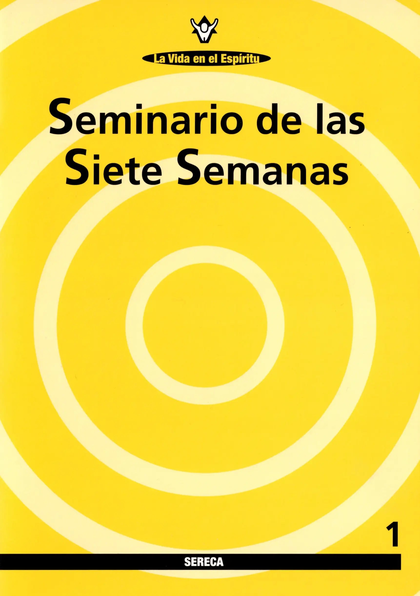 SEMINARIO DE LAS SIETE SEMANAS. (CUADERNILLO 1)